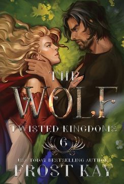 portada The Wolf: A Cinderella & Little Red Riding Hood Retelling (en Inglés)