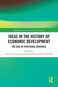 portada Ideas in the History of Economic Development (Routledge Studies in the History of Economics) (en Inglés)