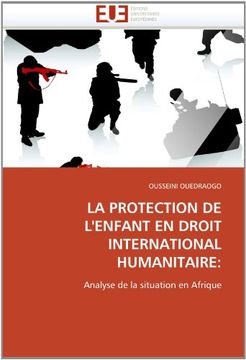 portada La Protection de L'Enfant En Droit International Humanitaire
