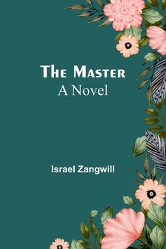 portada The Master; A Novel 
