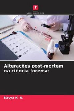 portada Alterações Post-Mortem na Ciência Forense (in Portuguese)