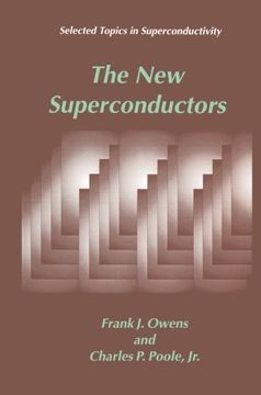 portada The New Superconductors (Selected Topics in Superconductivity)
