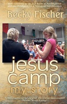 portada jesus camp, my story (in English)