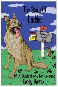 portada The Story Of Laddie In Twenty-One Personal Letters (en Inglés)