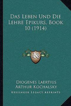 portada Das Leben Und Die Lehre Epikurs, Book 10 (1914) (in German)