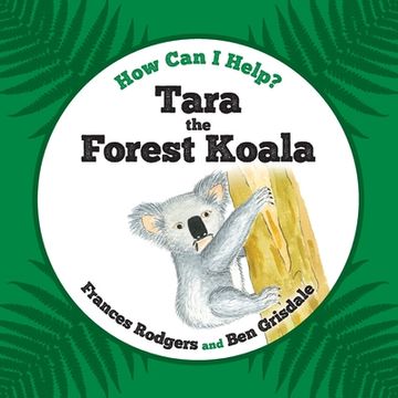 portada Tara the Forest Koala (in English)