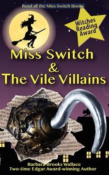 portada miss switch and the vile villains (en Inglés)