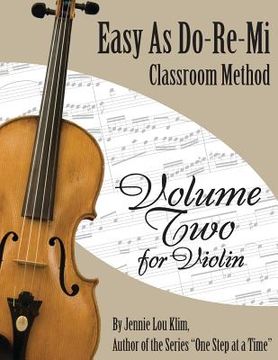 portada Easy As Do - Re - Mi: Violin Book Two (en Inglés)