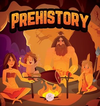 portada Prehistory for Kids: Paleolithic, Neolithic and Metal Age
