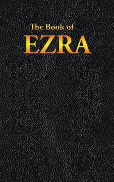 portada Ezra: The Book of (en Inglés)