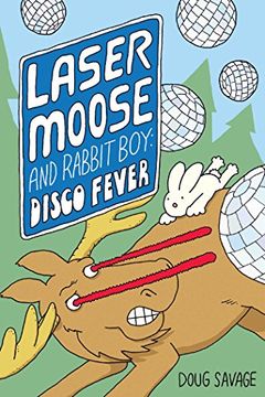 portada Laser moose & rabbit boy disco fever gn (Laser Moose and Rabbit Boy) (en Inglés)