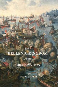 portada The Hellenic Kingdom and the Greek Nation (en Inglés)