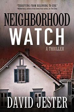 portada Neighborhood Watch: A Thriller (en Inglés)