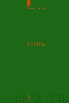 portada Grillius: Uberlieferung, Kommentar (Untersuchungen Zur Antiken Literatur Und Geschichte) (German Edition)