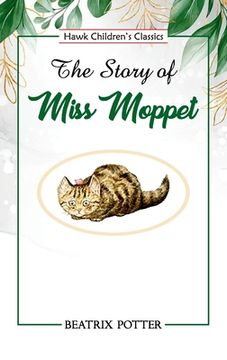 portada The Story of Miss Moppet (en Inglés)