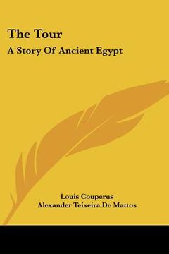 portada the tour: a story of ancient egypt (in English)