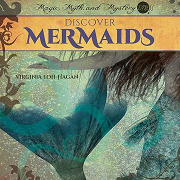 portada Discover Mermaids (Magic, Myth, and Mystery Express) 