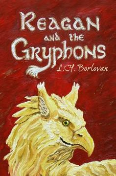 portada Reagan and the Gryphons (in English)