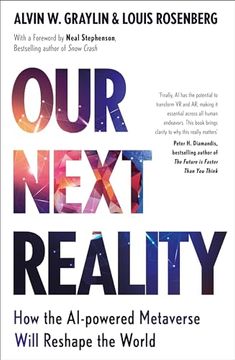portada Our Next Reality: How the Ai-Powered Metaverse Will Reshape the World (in English)
