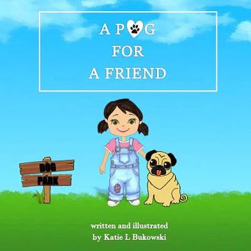 portada A Pug For A Friend (en Inglés)