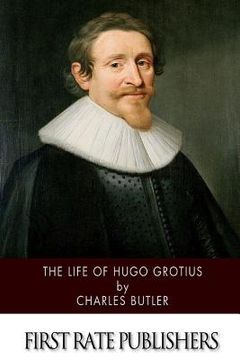 portada The Life of Hugo Grotius (in English)