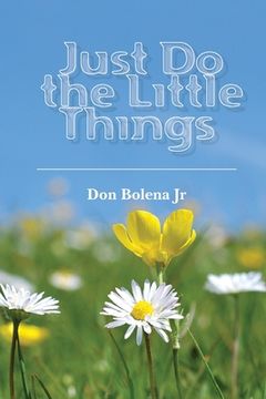portada Just Do the Little Things (en Inglés)