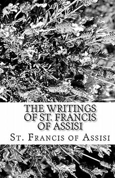 portada the writings of st. francis of assisi (en Inglés)