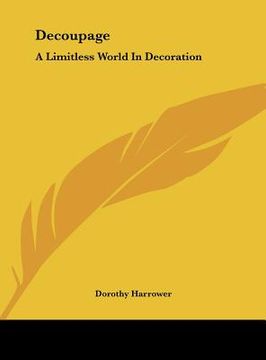 portada decoupage: a limitless world in decoration (en Inglés)