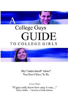 portada a college guys guide to college girls (en Inglés)