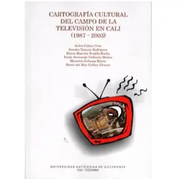 portada Cartografía Cultural del Campo de la Televisión en Cali 1987  2003