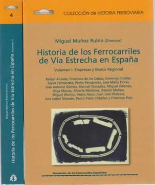 portada Historia de los Ferrocarriles de vía Estrecha en España. 2 Tomos