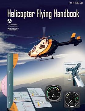 portada Helicopter Flying Handbook: Faa-H-8083-21a 