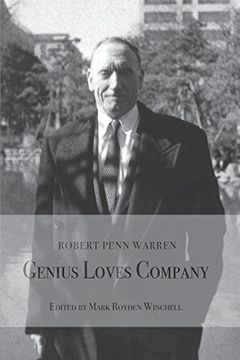 portada Robert Penn Warren: Genius Loves Company 