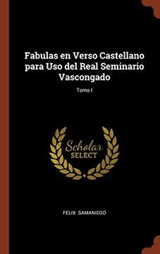 portada Fabulas en Verso Castellano Para uso del Real Seminario Vascongado; Tomo i