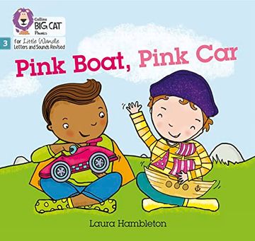 portada Big Cat Phonics for Little Wandle Letters and Sounds Revised - Pink Boat, Pink Car: Phase 3