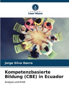 portada Kompetenzbasierte Bildung (CBE) in Ecuador (en Alemán)