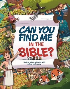 portada Can You Find Me in the Bible?: Find the Person Who Does Not Belong in the Story
