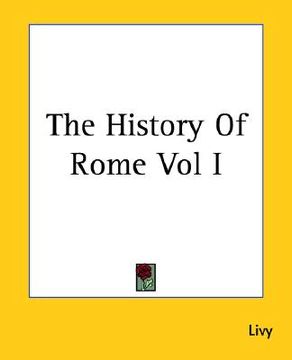 portada the history of rome vol i (en Inglés)