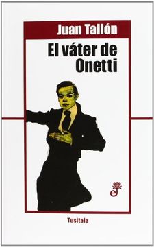 portada El Vater De Onetti (in Spanish)