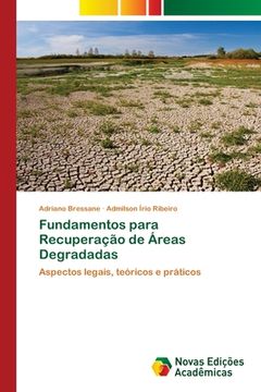 portada Fundamentos para Recuperação de Áreas Degradadas (en Portugués)