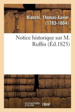 portada Notice Historique Sur M. Ruffin (en Francés)