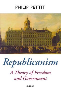 portada Republicanism: A Theory of Freedom and Government [Oxford Political Theory Series] (en Inglés)