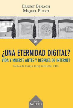 portada Una Eternidad Digital? Vida y Muerte Antes y Después de Internet (in Spanish)
