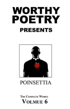 portada Worthy Poetry: Poinsettia (en Inglés)