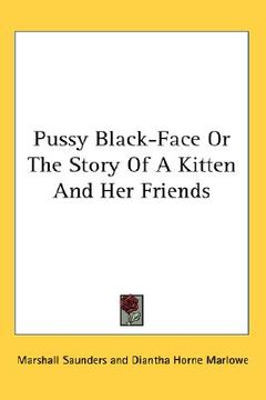 portada pussy black-face or the story of a kitten and her friends