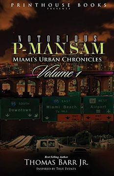 portada Notorious P-Man Sam: Miami's Urban Chronicles Vol. 1 (en Inglés)