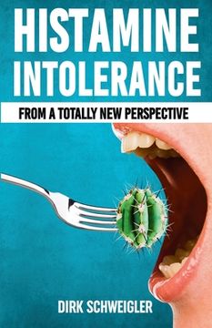 portada Histamine intolerance from a totally new perspective (en Inglés)