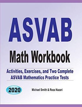 portada Asvab Math Workbook: Activities, Exercises, and two Complete Asvab Mathematics Practice Tests (en Inglés)