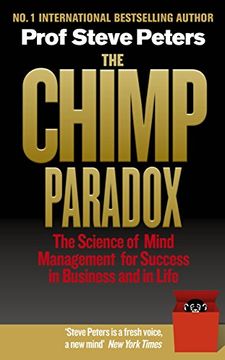 portada The Chimp Paradox: The Acclaimed Mind Management Programme to Help You Achieve Success, Confidence and Happiness