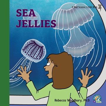 portada Sea Jellies (en Inglés)